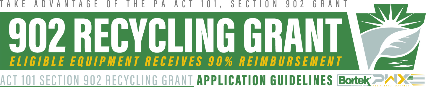 Act 101 Section 902 Recycling Grant Pennsylvania DEP Incentivising Municipal Recycling Programs Bortek Leaf Collection